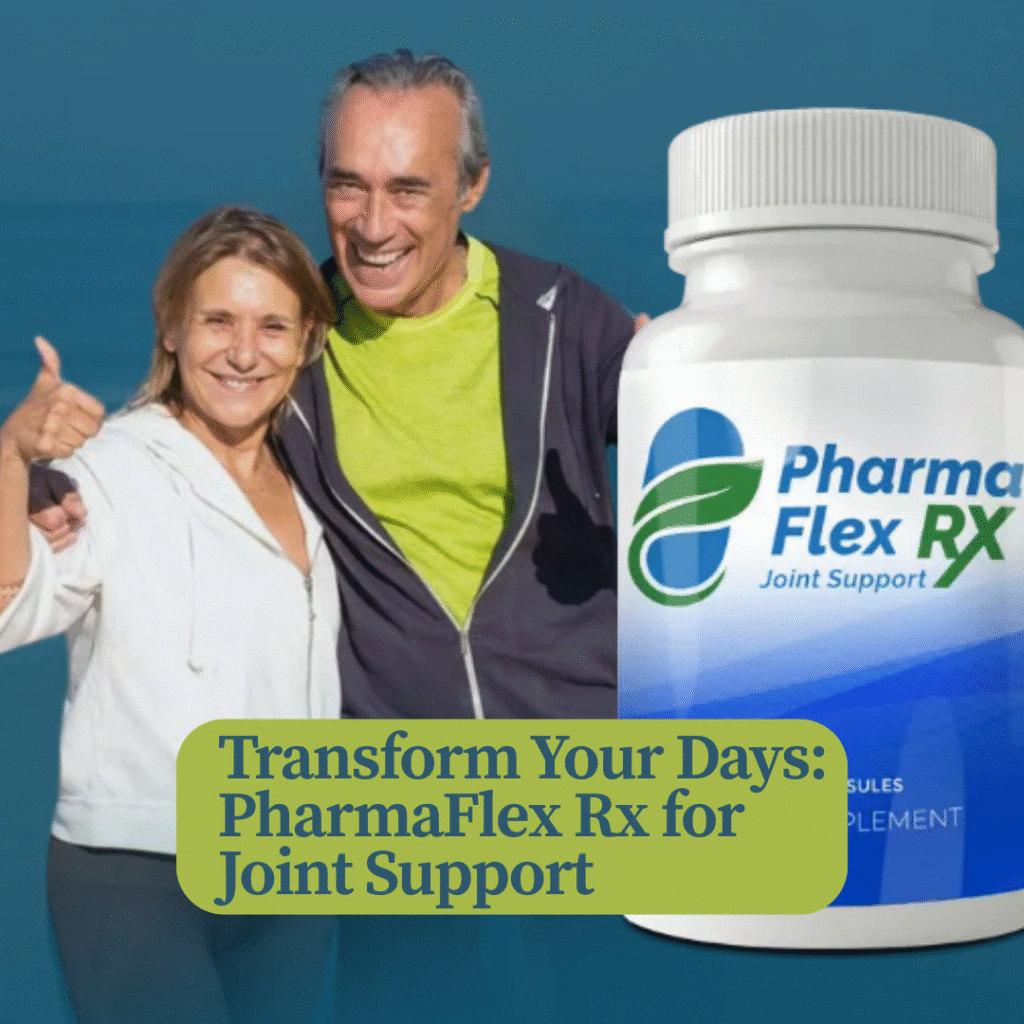 Transform Your Days: PharmaFlex Rx for Joint Support
